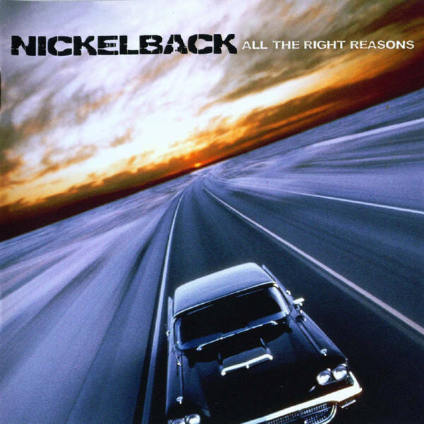 CD | Nickelback – All The Right Reasons