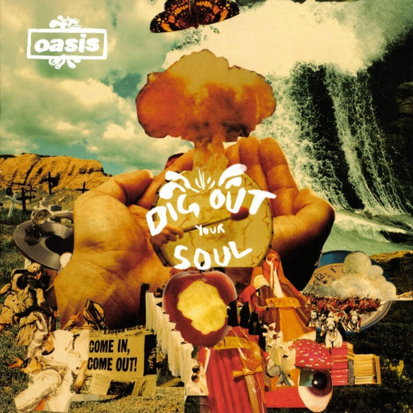 CD | Oasis – Dig Out Your Soul