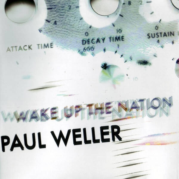 CD | Paul Weller – Wake Up The Nation