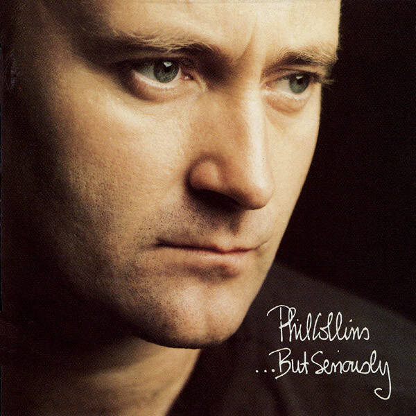 CD | Phil Collins – ...But Seriously