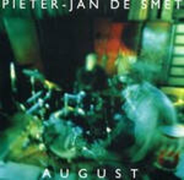CD | Pieter-Jan De Smet – August