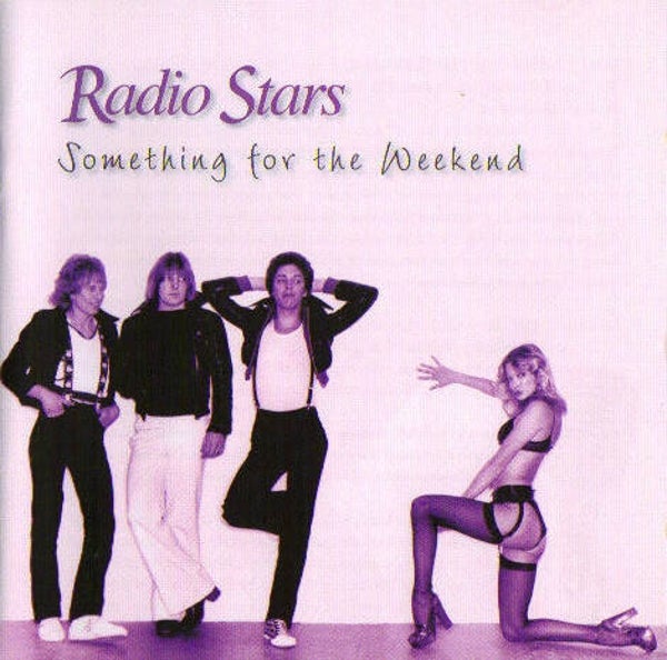 CD | Radio Stars / Martin Gordon – Something For The Weekend / Hello Boston!