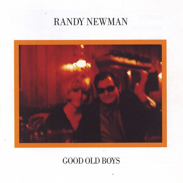 CD | Randy Newman – Good Old Boys