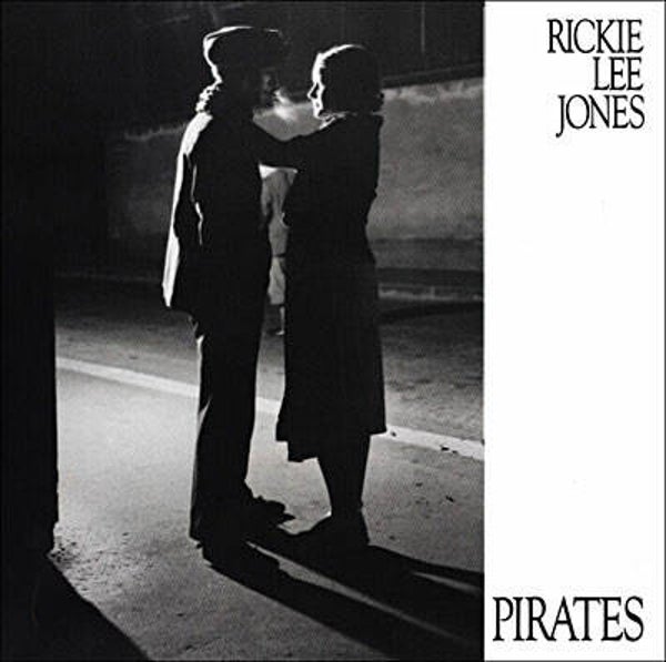 LP | Rickie Lee Jones – Pirates