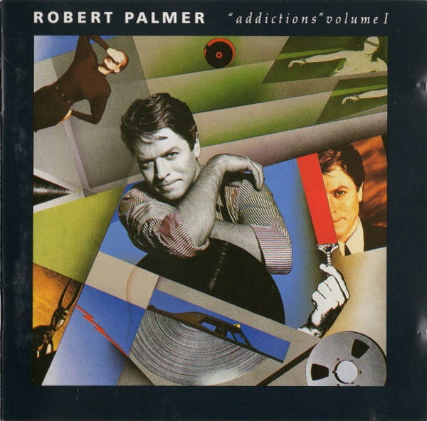 CD | Robert Palmer – Addictions Volume I