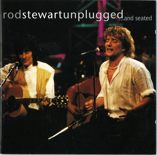 CD | Rod Stewart With Special Guest Ron Wood – Unplugged ...And Seated