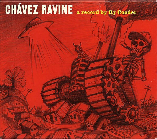 CD | Ry Cooder – Chávez Ravine