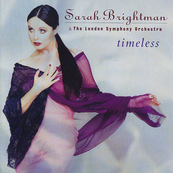 CD | Sarah Brightman & The London Symphony Orchestra – Timeless