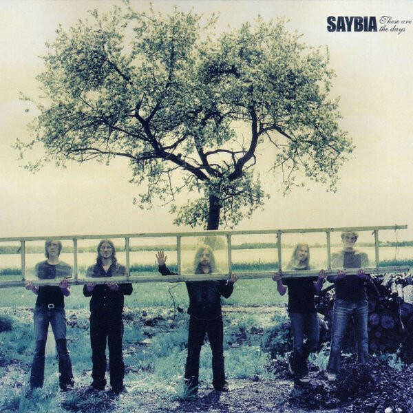 CD | Saybia – These Are The Days