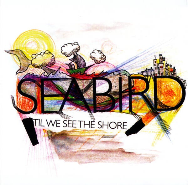CD | Seabird – 'Til We See The Shore