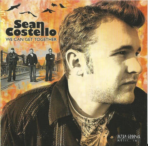 CD | Sean Costello – We Can Get Together