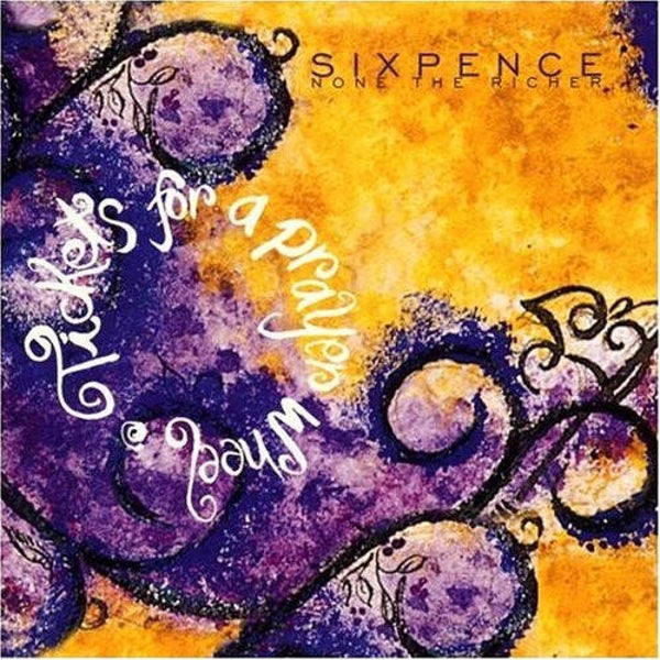 CD | Sixpence None The Richer – Tickets For A Prayer Wheel