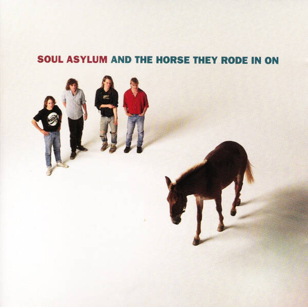 CD | Soul Asylum – And The Horse They Rode In On
