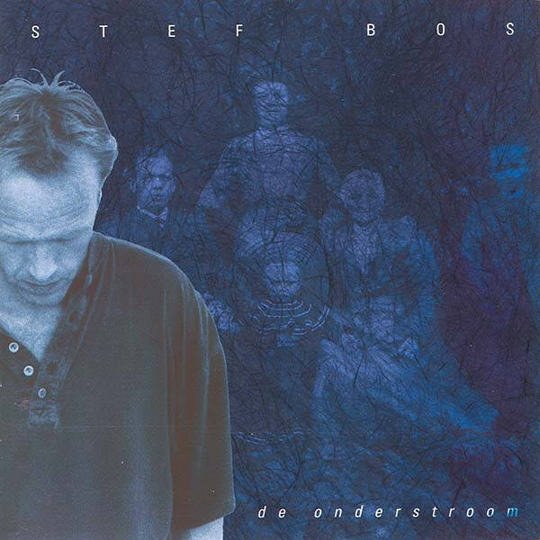 CD | Stef Bos – De Onderstroom