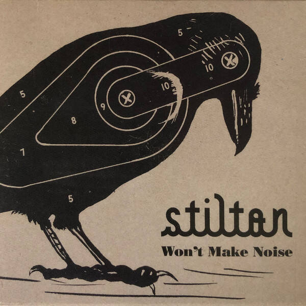 CD | Stilton – Won't Make Noise
