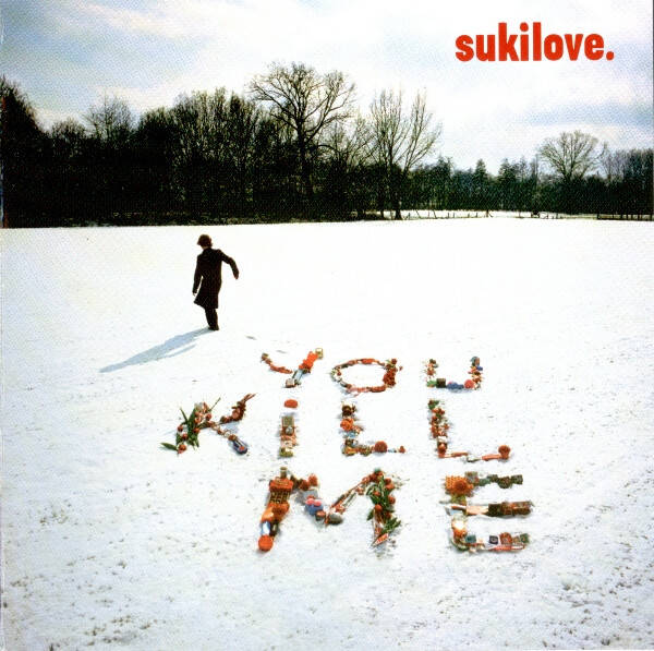 CD | Sukilove – You Kill Me