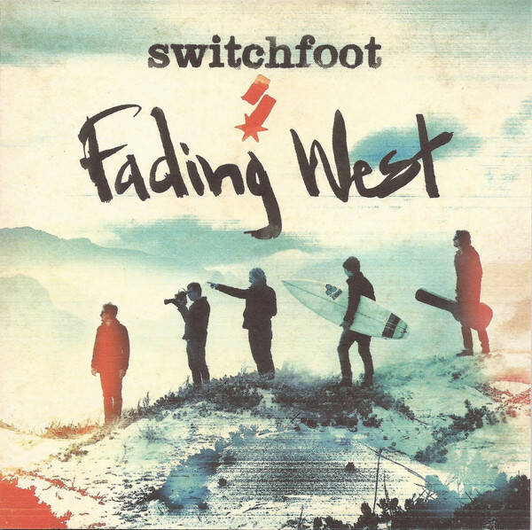 CD | Switchfoot – Fading West