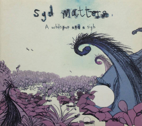 CD | Syd Matters – A Whisper And A Sigh