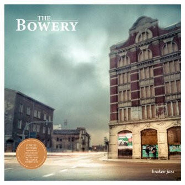 CD | The Bowery – Broken Jars