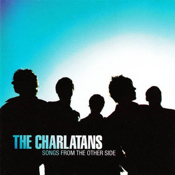 CD | The Charlatans – Songs From The Other Side