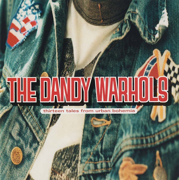 CD | The Dandy Warhols – Thirteen Tales From Urban Bohemia