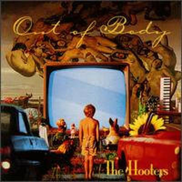 CD | The Hooters – Out Of Body