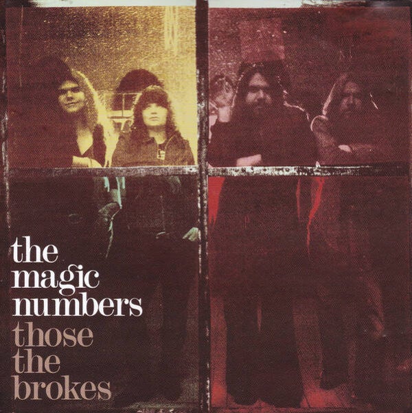 CD | The Magic Numbers – Those The Brokes