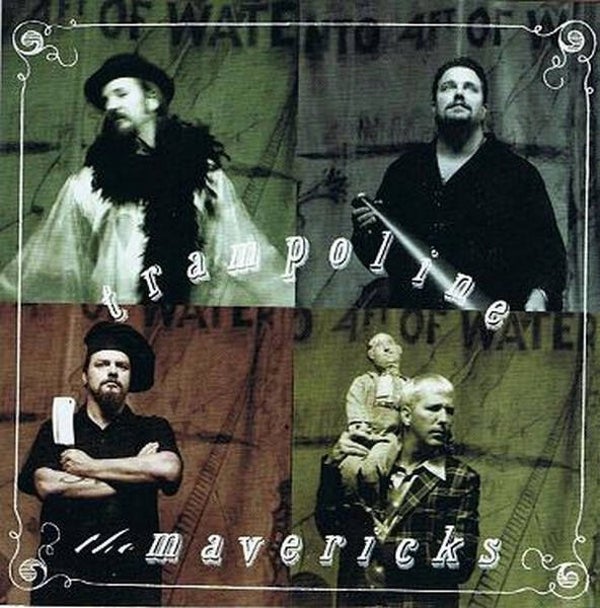 CD | The Mavericks – Trampoline