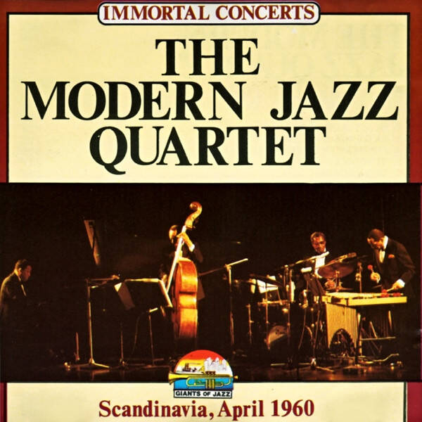 CD | The Modern Jazz Quartet – Scandinavia, April 1960