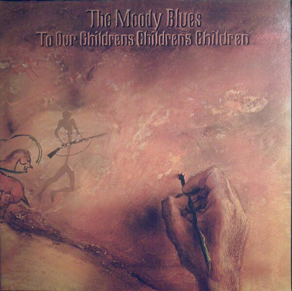 LP | The Moody Blues – To Our Childrens Childrens Children