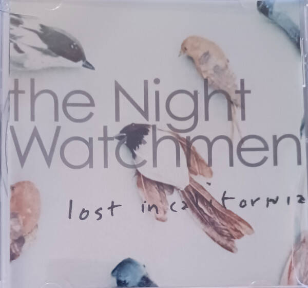CD | The Night Watchmen – Lost In California