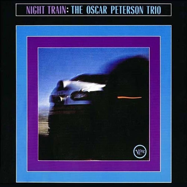 LP | The Oscar Peterson Trio – Night Train