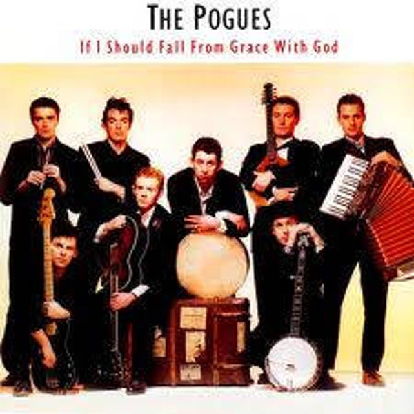 CD | The Pogues – If I Should Fall From Grace With God