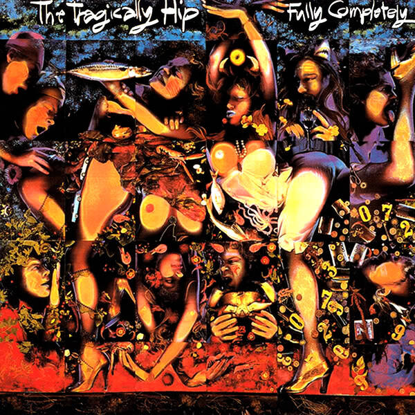 CD | The Tragically Hip – Fully Completely
