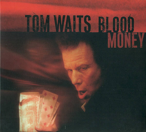 CD | Tom Waits – Blood Money
