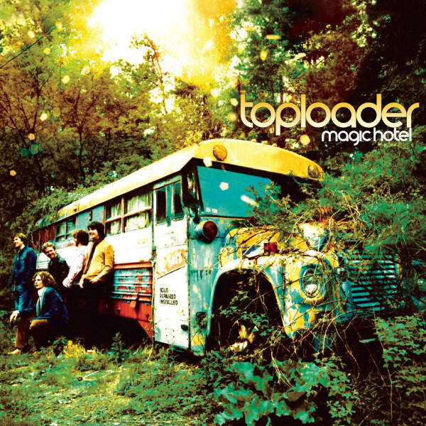 CD | Toploader – Magic Hotel