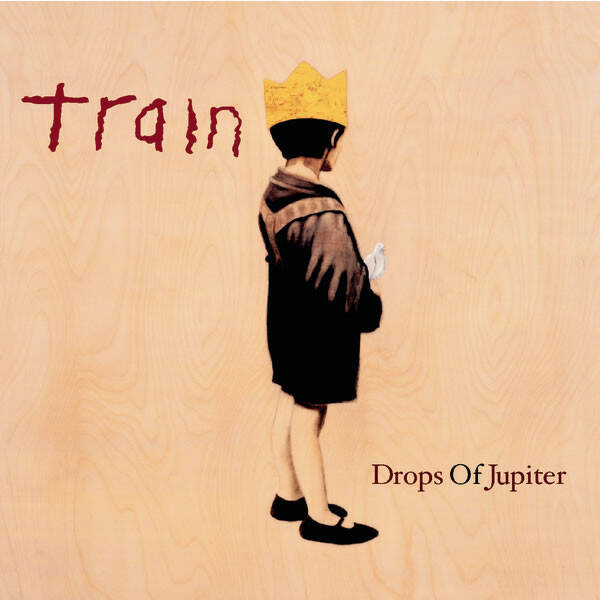 CD | Train – Drops Of Jupiter