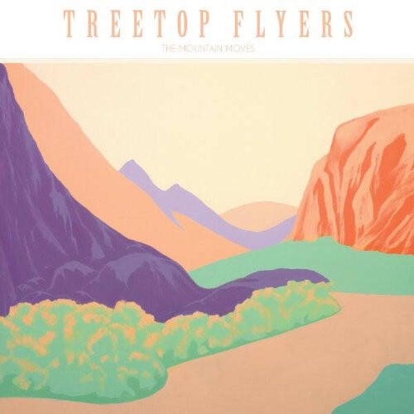 CD | Treetop Flyers – The Mountain Moves