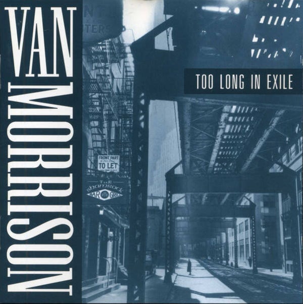 CD | Van Morrison – Too Long In Exile