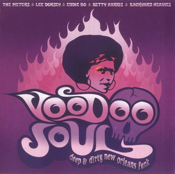 CD | Various – Voodoo Soul: Deep & Dirty New Orleans Funk