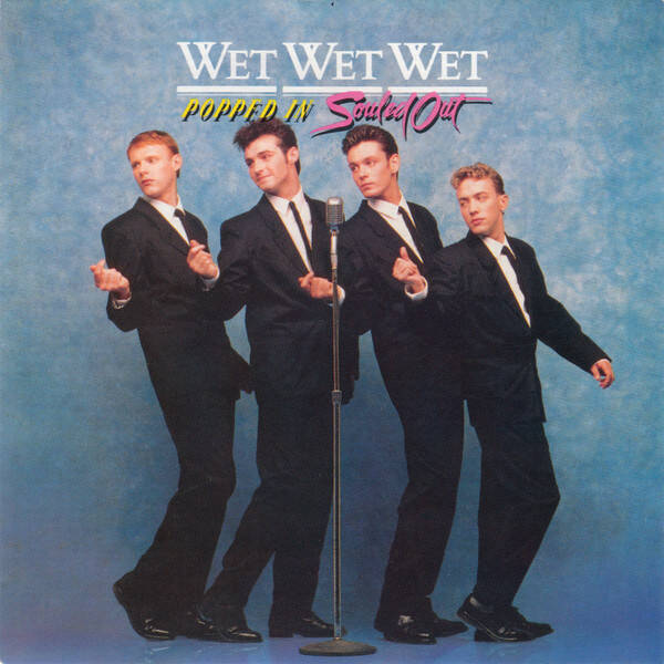 CD | Wet Wet Wet – Popped In Souled Out