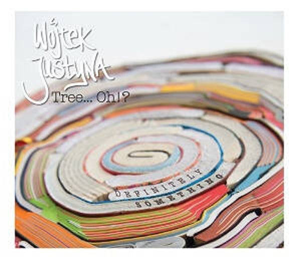 CD | Wojtek Justyna Tree... Oh!? – Definitely Something