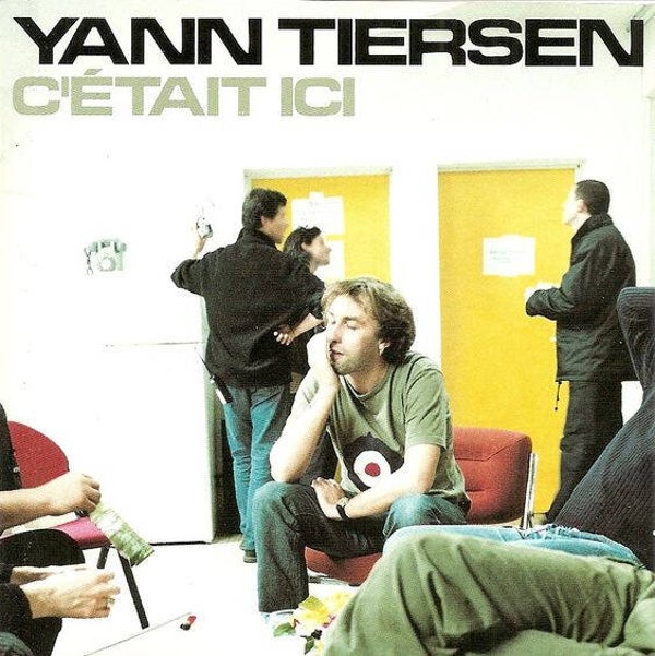 CD | Yann Tiersen – C'était Ici