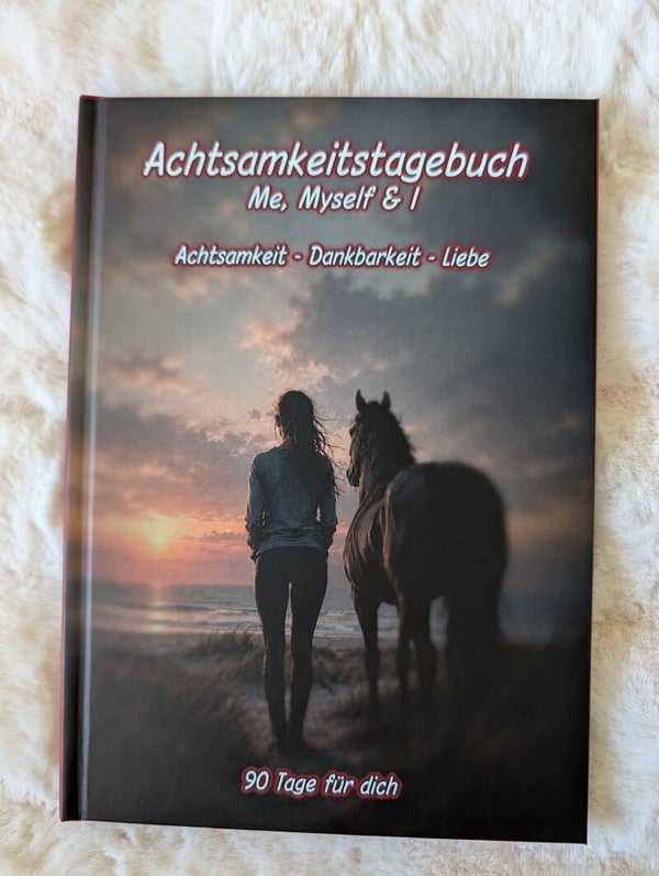Achtsamkeitstagebuch | Me, Myself & I