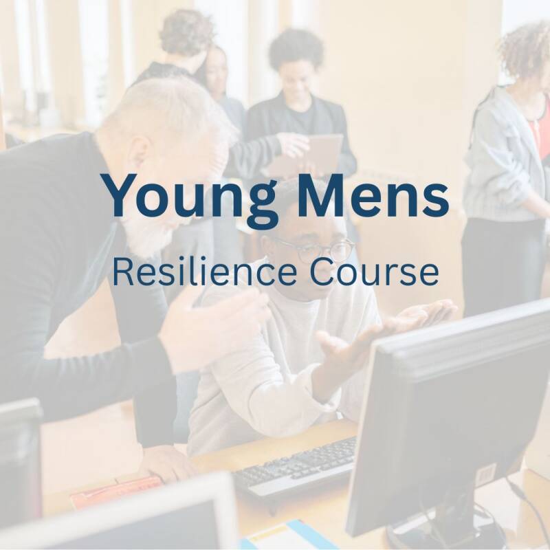 A minimalist graphic with the words "Young Men's Resilience Course" written in a clean, bold font. The text is prominent and centered, set against a modern background that conveys a sense of strength and growth.