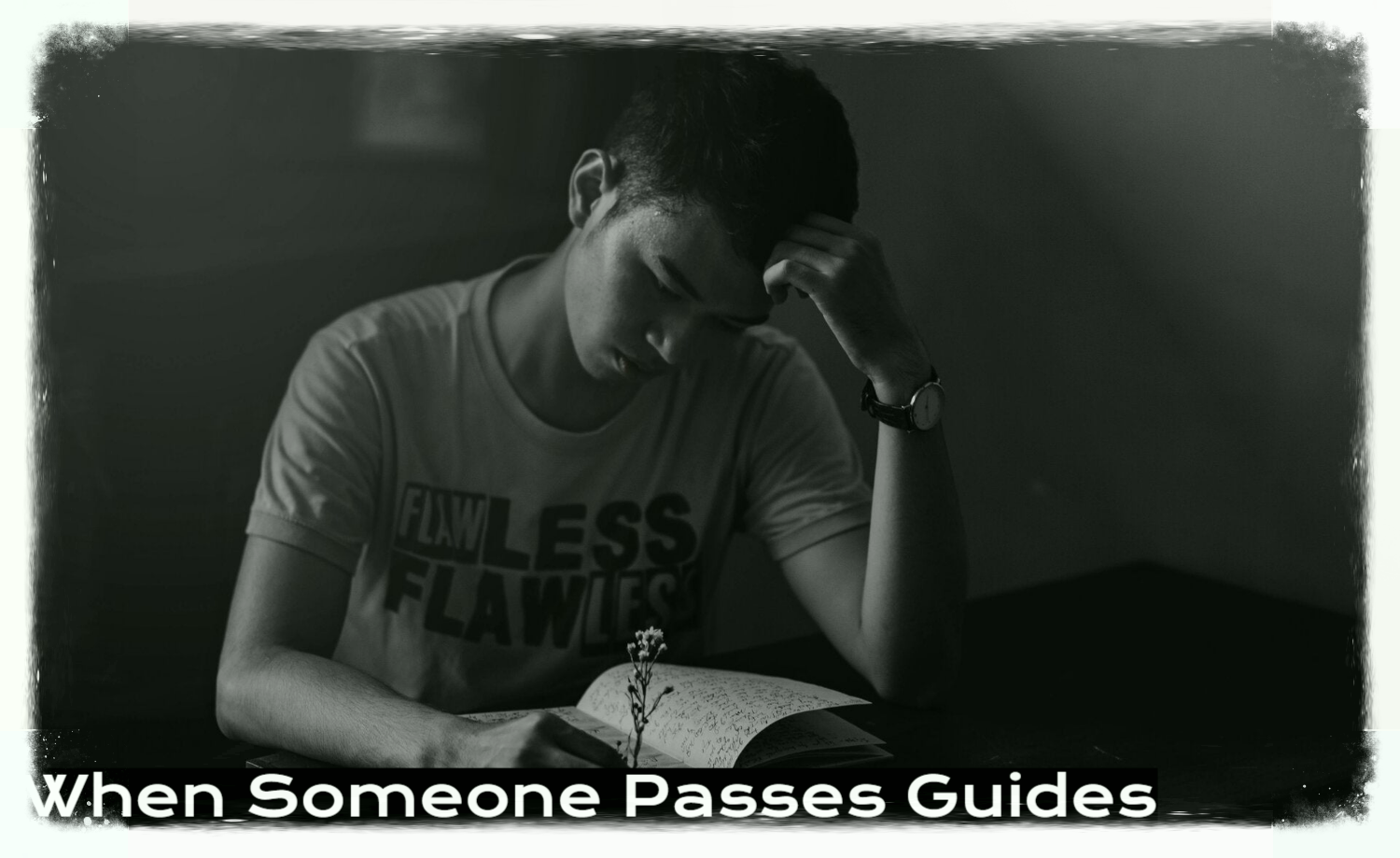 Someone passing away guide