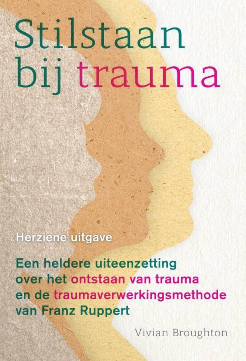 stilstaan bij trauma, traumadelen, persoonljkheidsdelen, trauma verwerking, traumatherapie