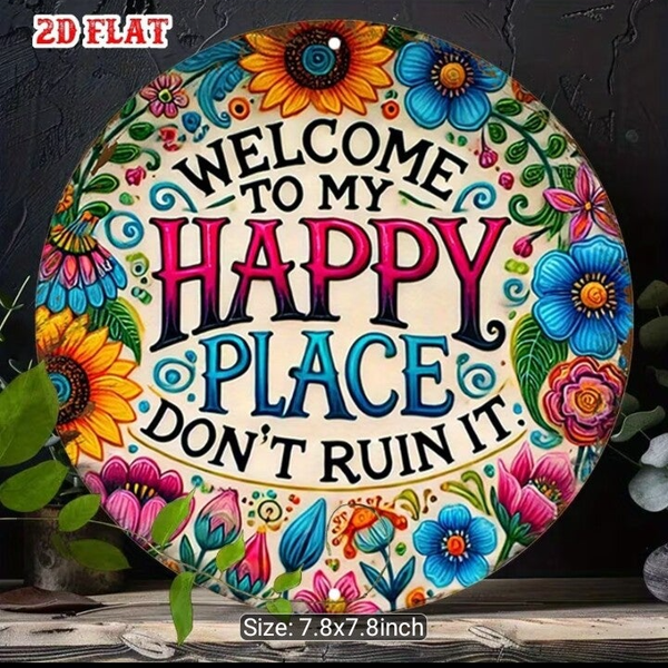 Happy Place Metal Sign