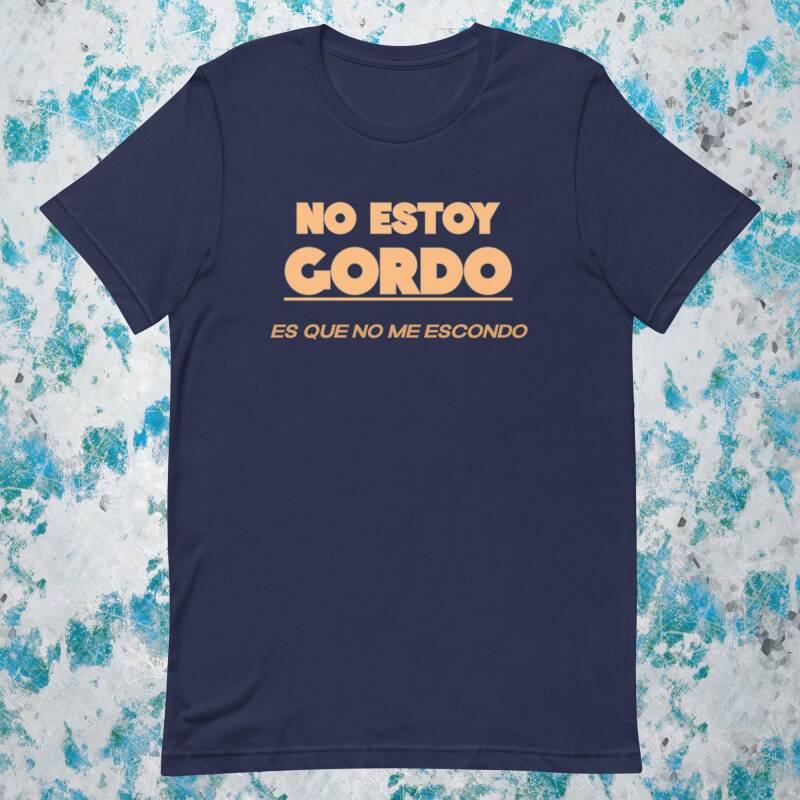 camisetas con frases graciosas no estoy gordo