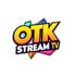 OTK STREAM TV